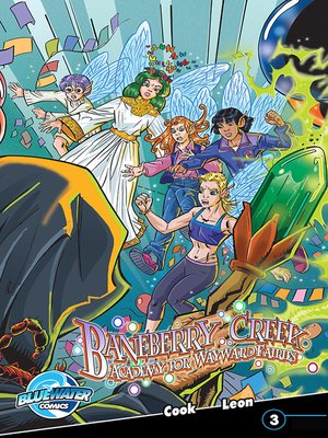 cover image of Baneberry Creek: Academy for Wayward Fairies, Issue 3